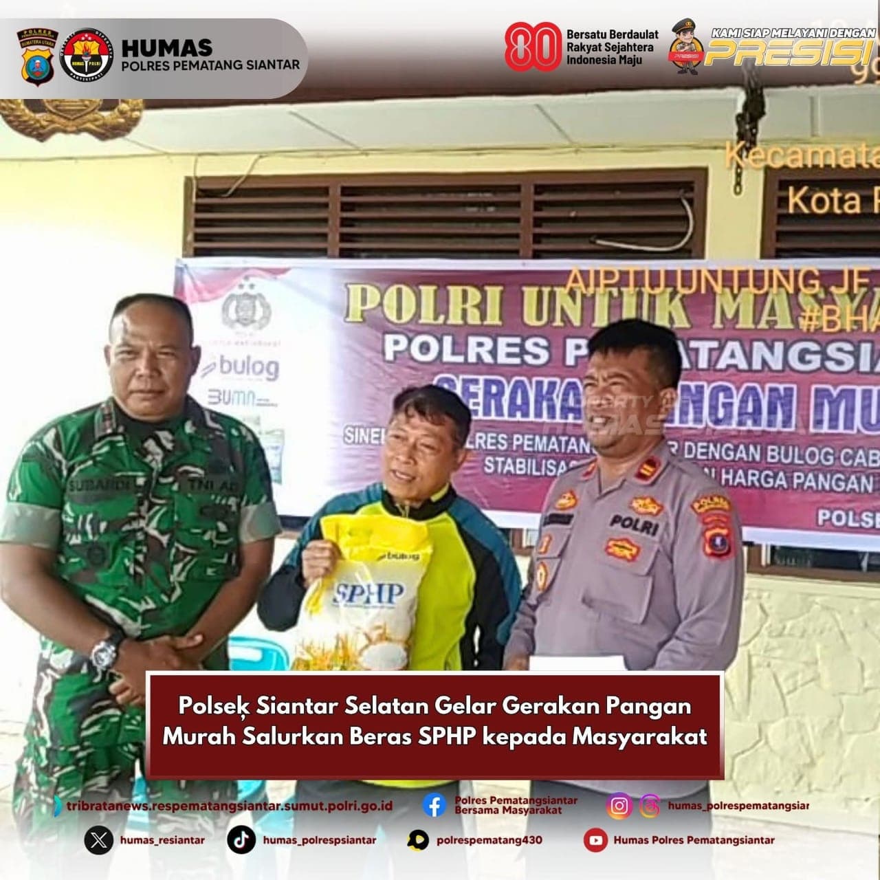 Polsek Siantar Selatan Gelar Gerakan Pangan Murah Salurkan Beras SPHP kepada Masyarakat