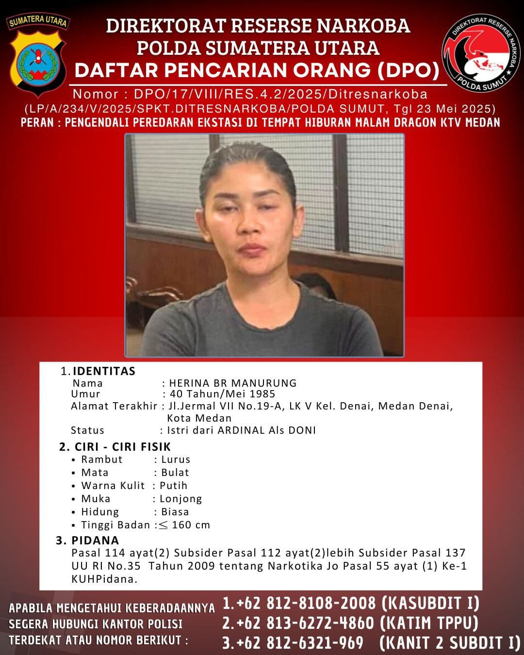 Polda Sumut Terbitkan DPO Pemilik Dragon KTV Medan Terkait Peredaran Ekstasi
