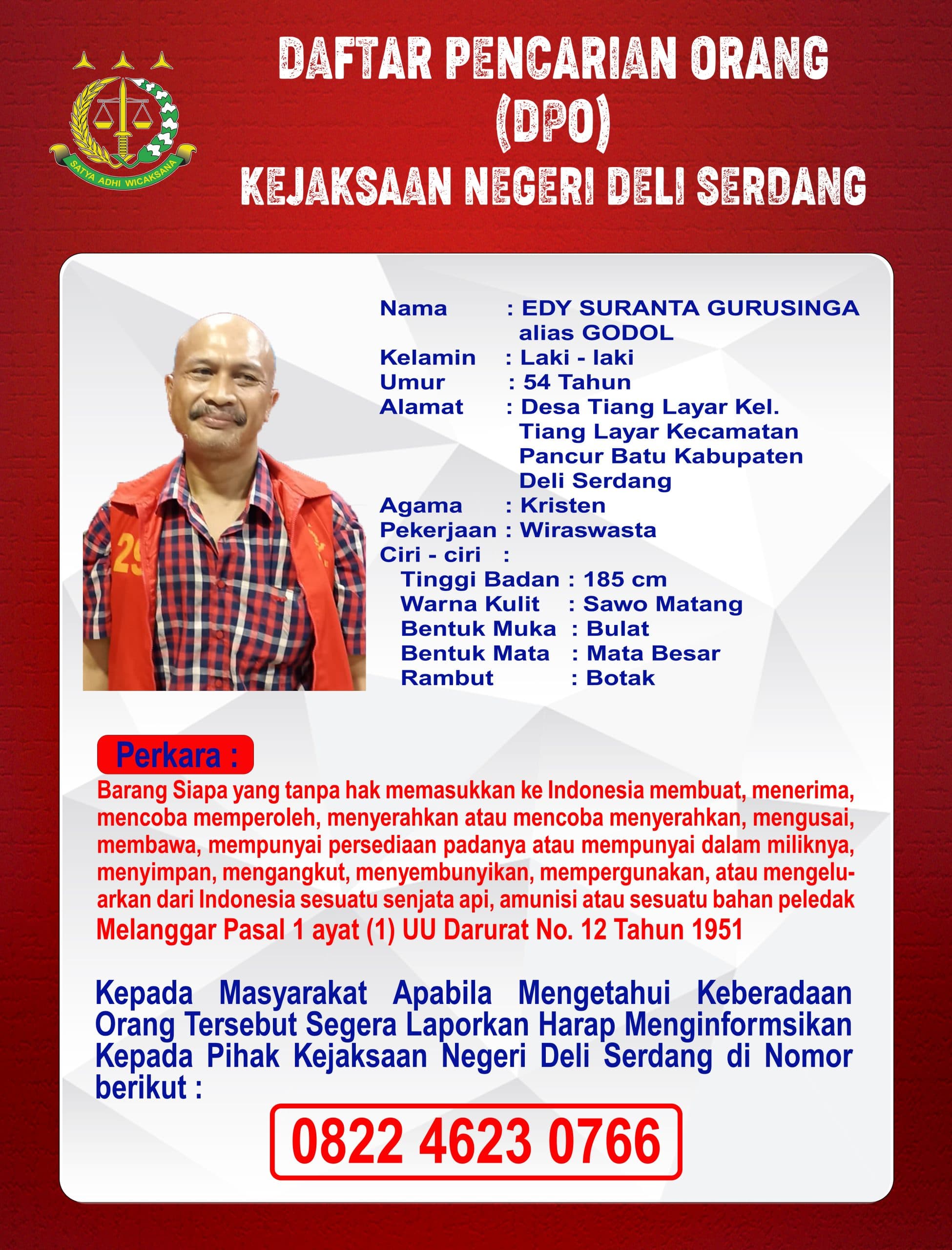 Ketua Ormas Pancur Batu Edy Suranta Guru Singa Jadi DPO Kejaksaan